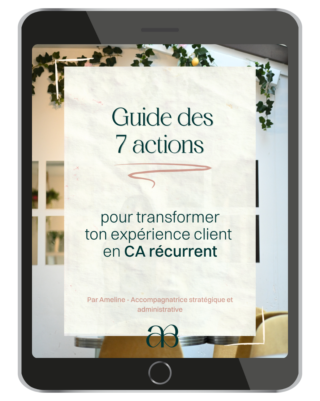 Le guide pour améliorer ton expérience client et augmenter ton chiffre d'affaires